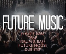 FUTURE MUSIC最新トレンドの楽曲作ります カッコよさを追求！他と差をつける！