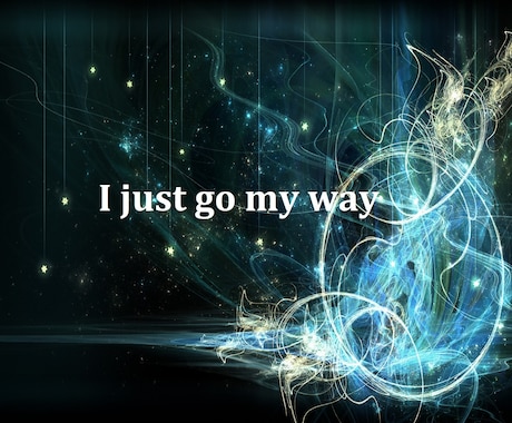 I just go my wayます オリジナル曲　ボーカロイド　VOCALOID ボカロ イメージ1