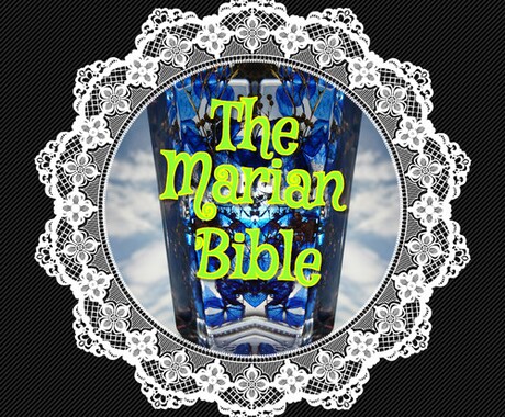 マリアンバイブル 心の扉を開けます 「The Marian Bible」心の鍵を開ける方法 イメージ1