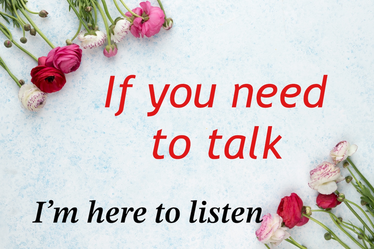 Need To Talk? お聞きします I'm here to listen イメージ1