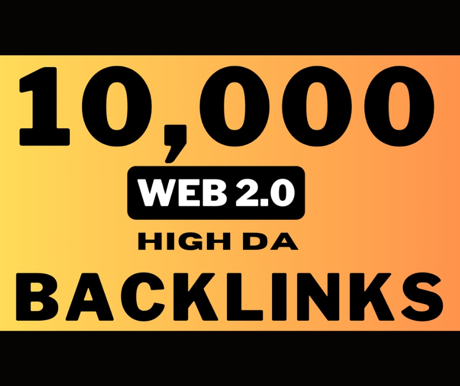 10000 web 2. 0 backlinkます Build seo high da イメージ1